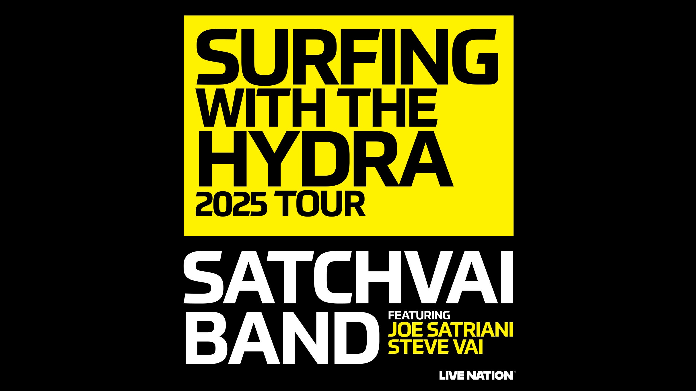 SatchVai Band featuring Joe Satriani and Steve Vai