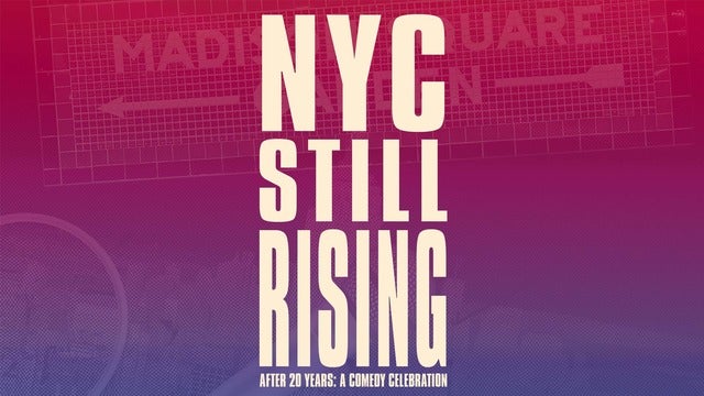 NYC Still Rising After 20 Years: A Comedy Celebration