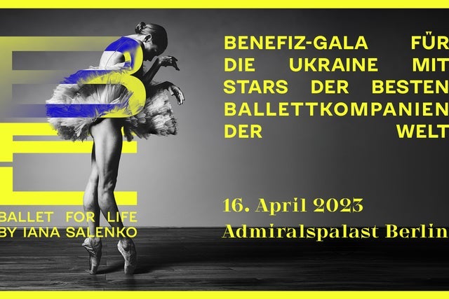Ballet for Life by Iana Salenko - Benefiz-Gala für die Ukraine