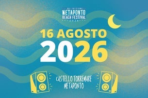 Metaponto Beach Festival — Castello Torremare