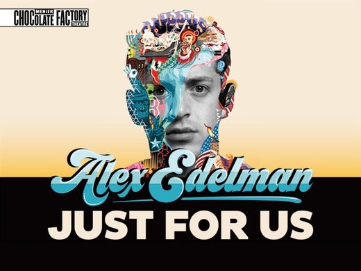 Alex Edelman: Just for Us Event Title Pic