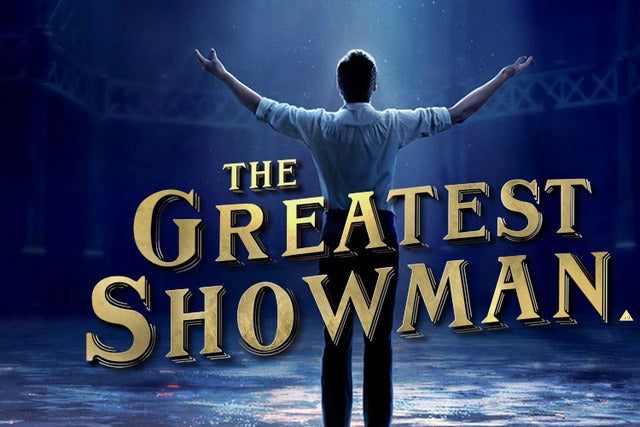 The Greatest Showman (Sing-A-Long) (PG) Event Title Pic
