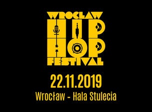 Wrocław Hip Hop Festival, 2019-11-22, Вроцлав