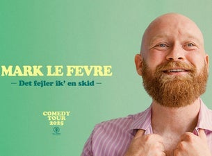 Mark Le Fêvre - Det Fejler Ik' En Skid