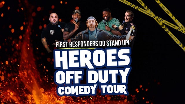 Heroes Off Duty Comedy Tour