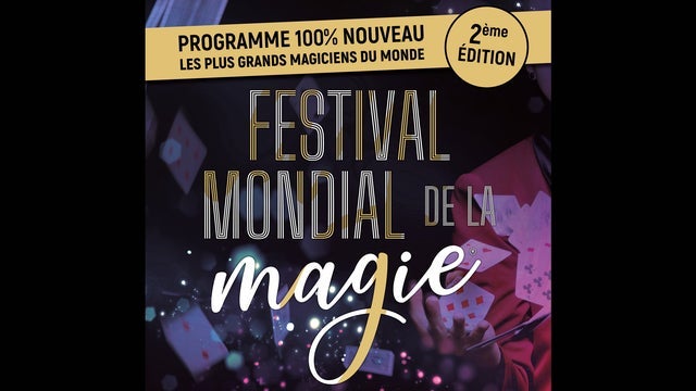 Festival Mondial De La Magie (Nouvelle Edition) in Palais des Beaux Arts, Charleroi 22/02/2025