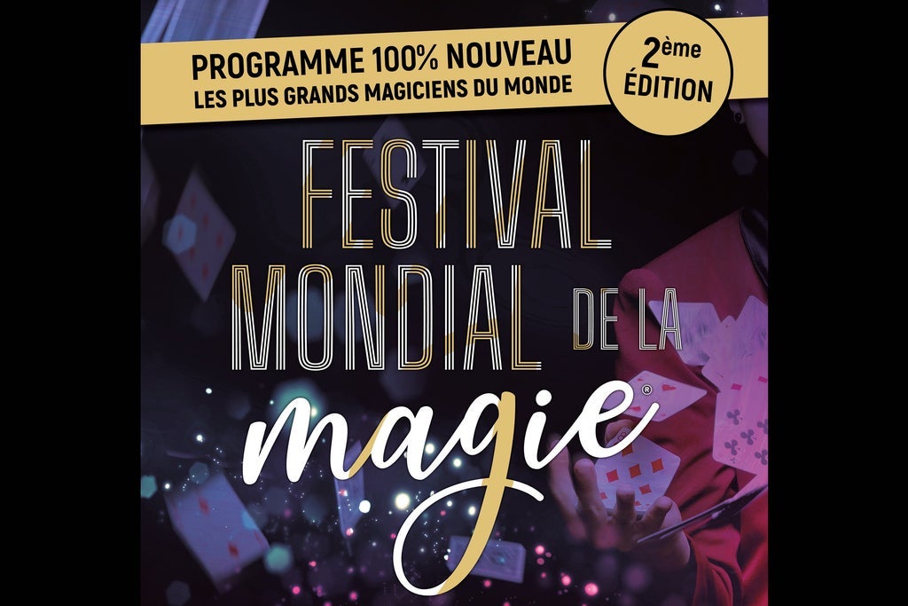 Festival Mondial De La Magie (Nouvelle Edition)