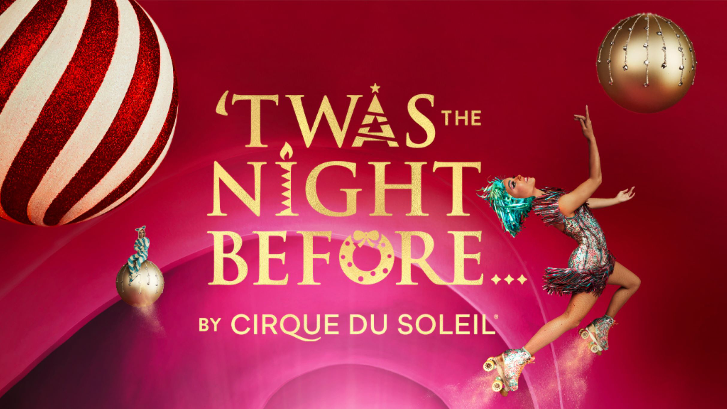 Twas the Night Before by Cirque du Soleil