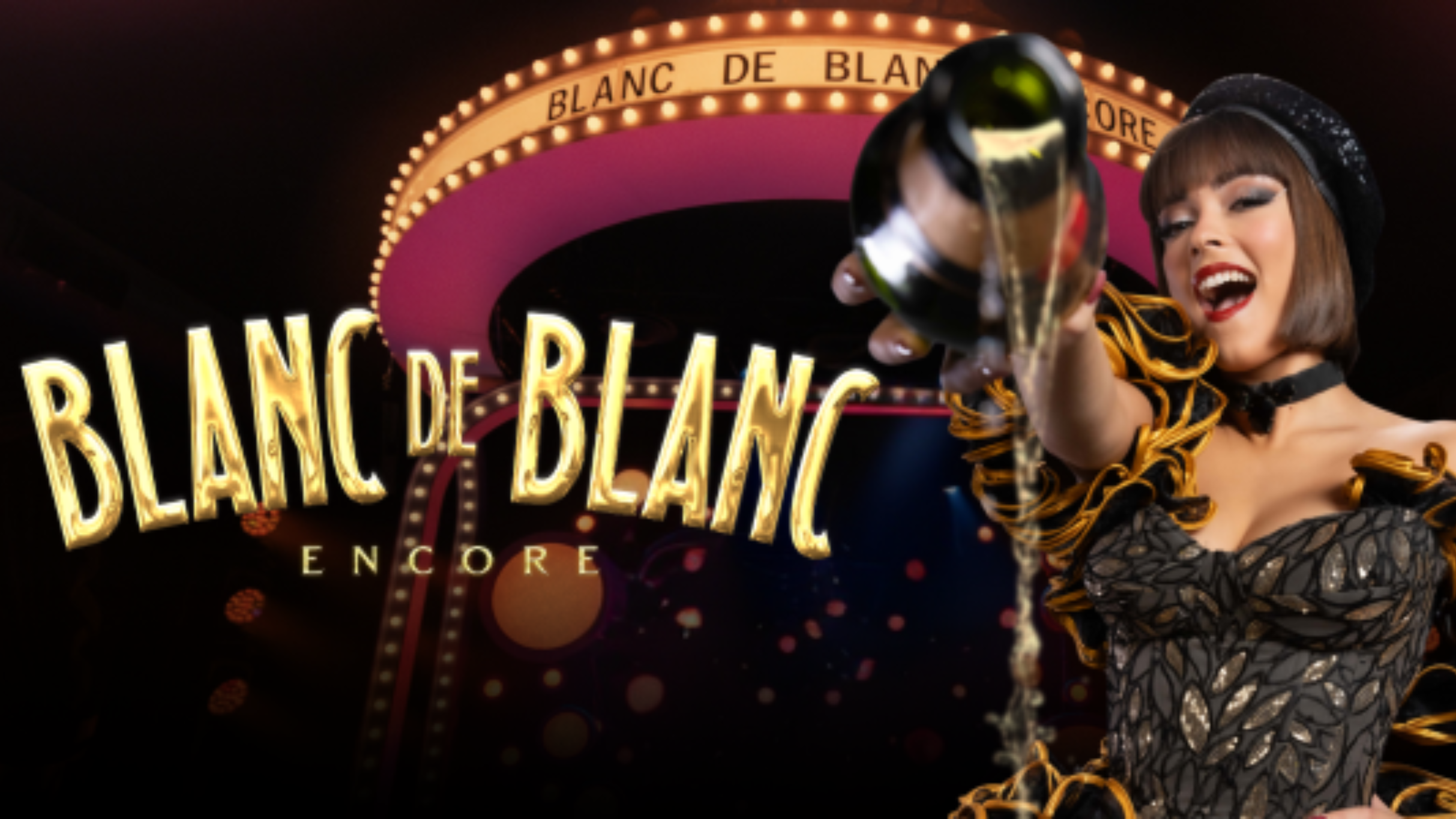 Blanc de Blanc Encore at The West End Electric