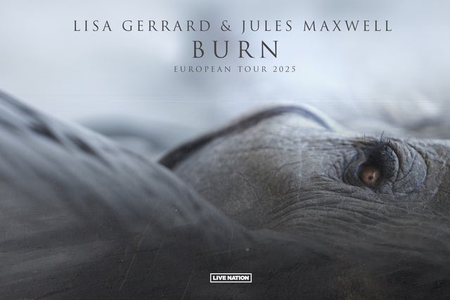 Lisa Gerrard & Jules Maxwell: BURN Tour 2025