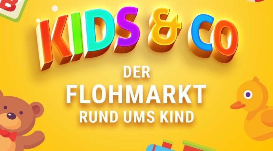 Kids & Co. – Der Flohmarkt rund ums Kind