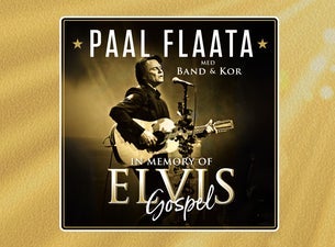 Bilde for arrangement IN MEMORY OF ELVIS GOSPEL MED PAAL FLAATA OG BOGAFJELL GOSPELKOR