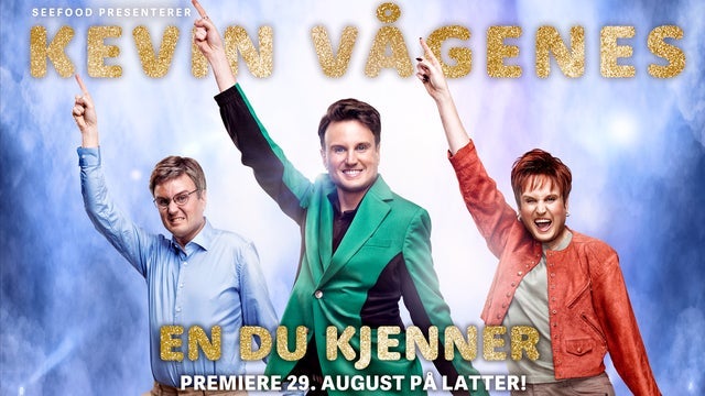 Kevin Vågenes – En Du Kjenner på Latter, Oslo 03/10/2025