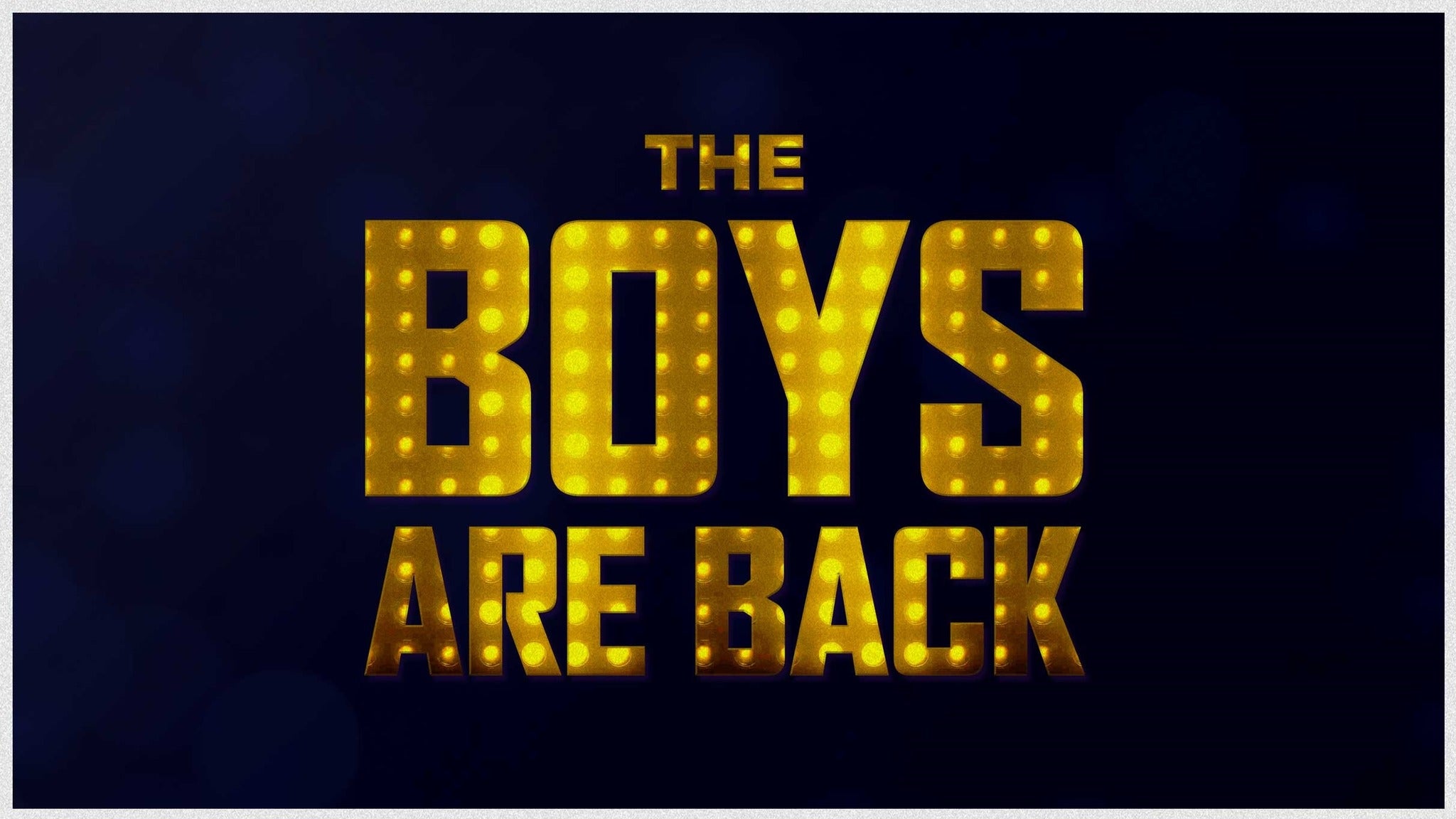 The Boys Are Back! Event Title Pic