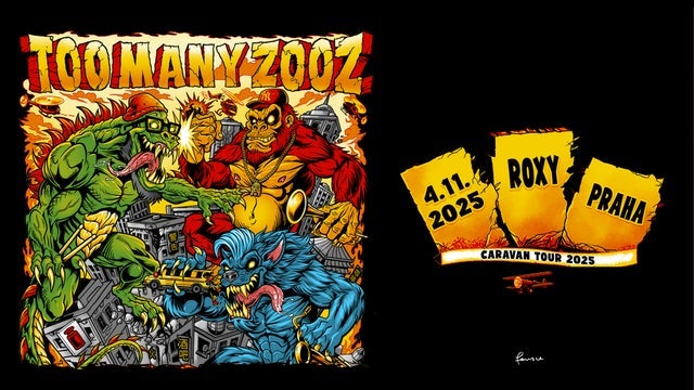 Too Many Zooz: Caravan Tour v Roxy, Praha 1 04/11/2025