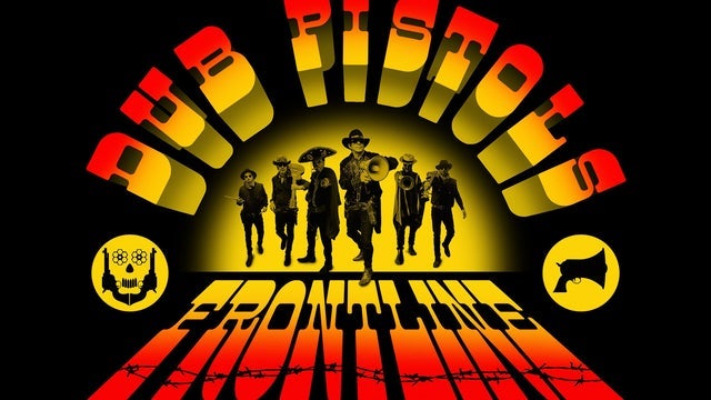 Dub Pistols tickets and events in UK 2024