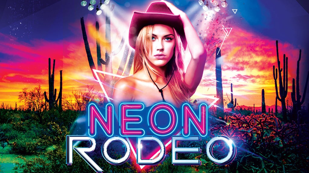 Neon Rodeo tour tickets