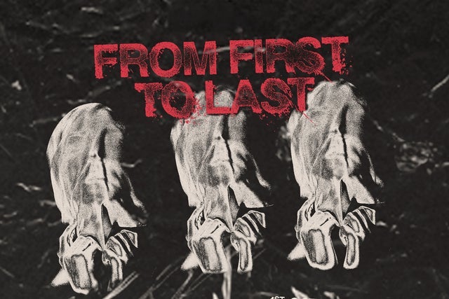 From First To Last