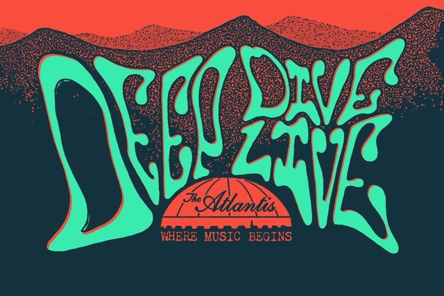 Deep Dive Live At The Atlantis Tickets, 2024 Concert Tour Dates ...