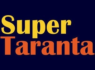 SUPER TARANTA