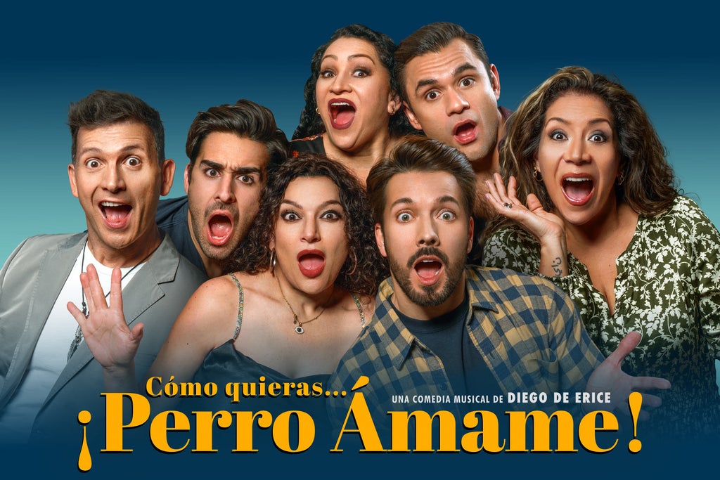Como Quieras...Perro Amame show poster