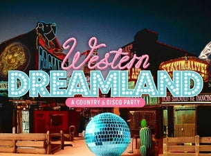 Image of WESTERN DREAMLAND: A Country & Disco Party