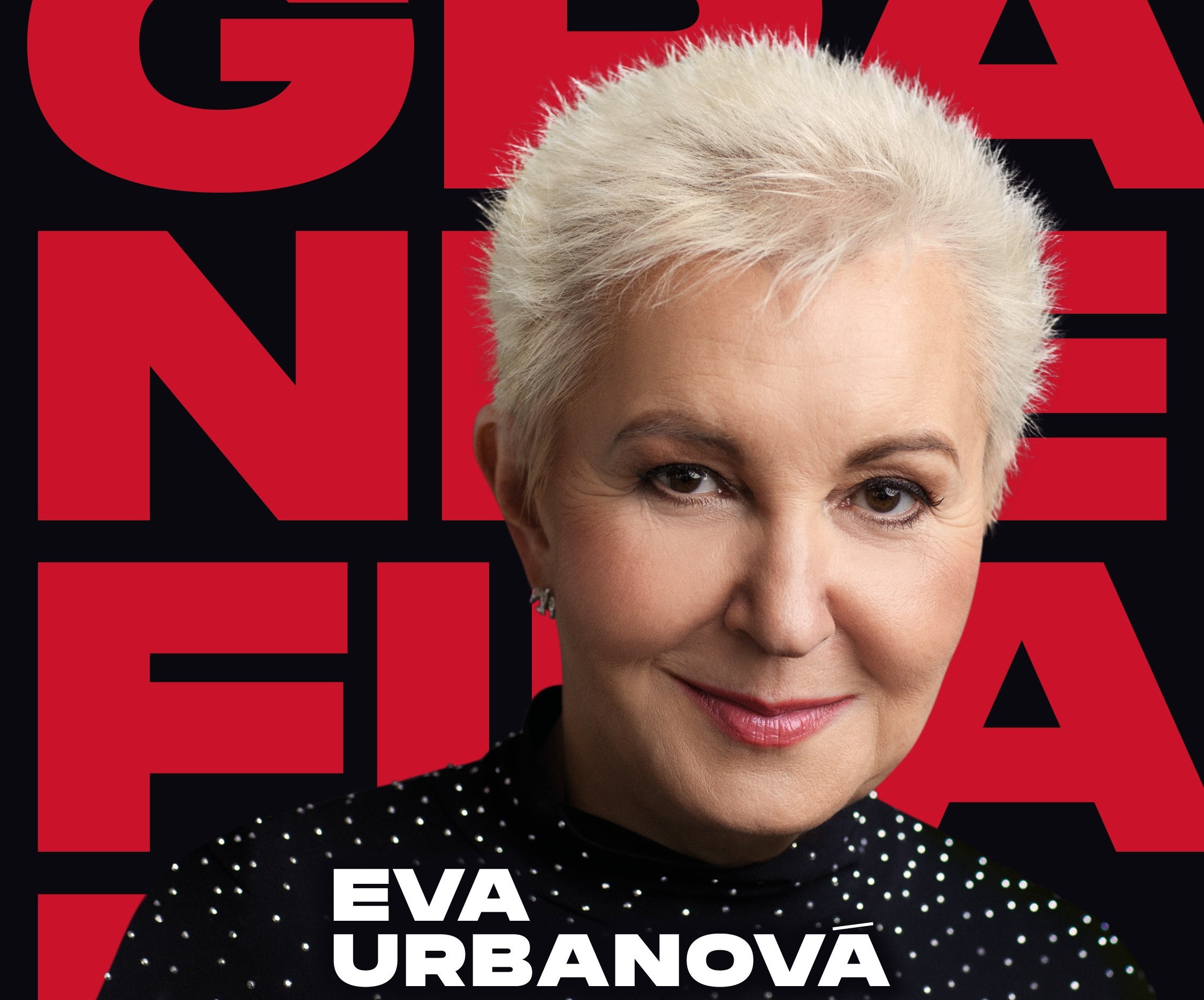 Eva Urbanová - Grande Finale- Praha O2 arena -O2 arena Praha 9 Českomoravská 2345/17a, Praha 9 19000