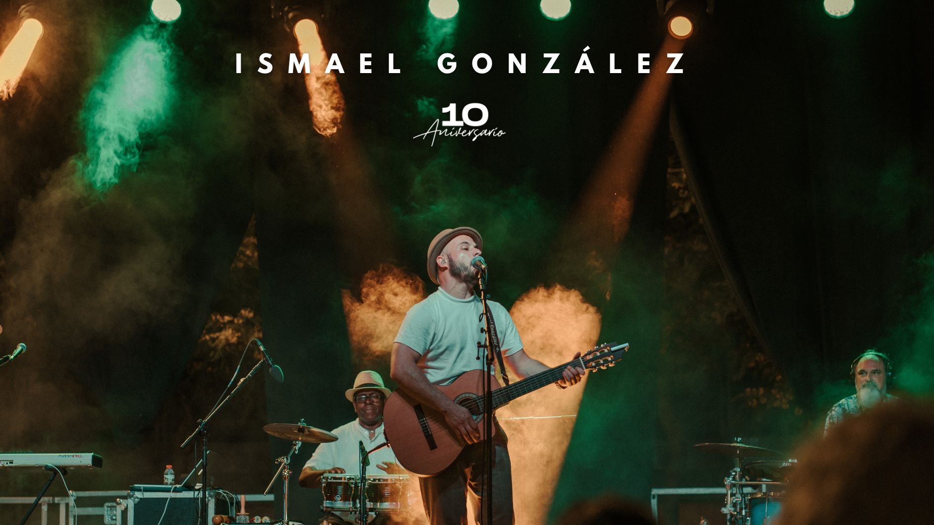 Ismael González - Fin de Gira 10 Aniversaro