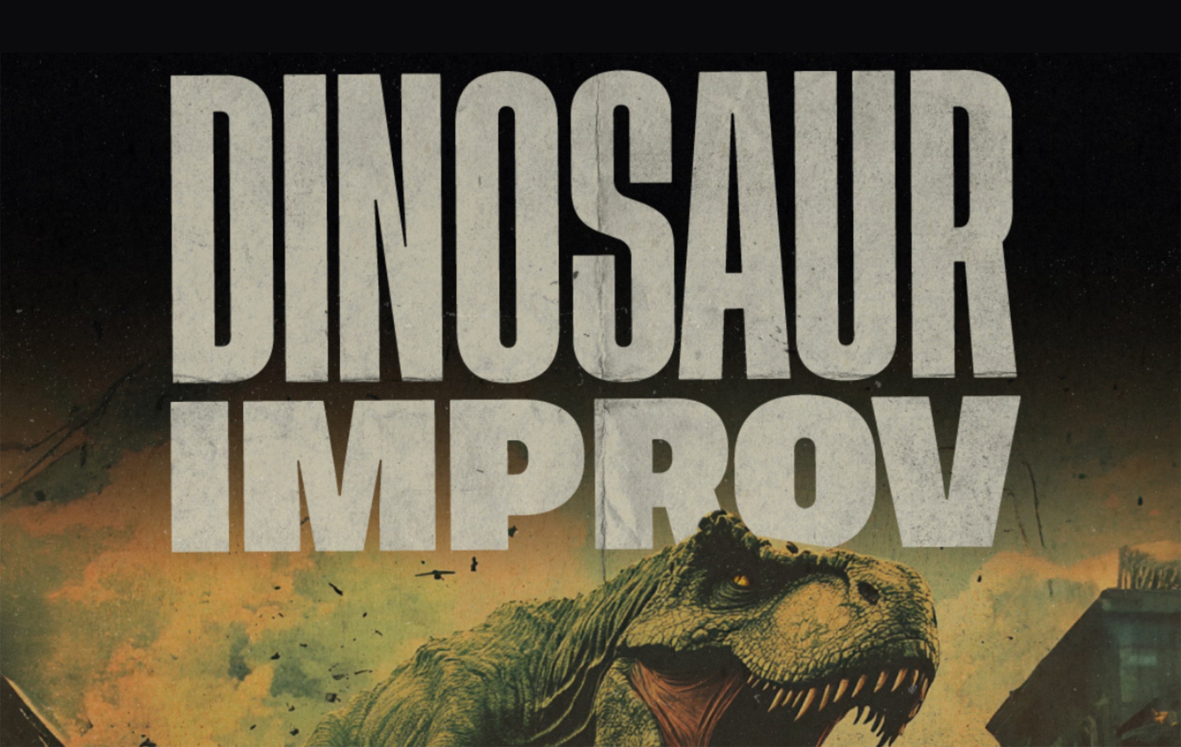 Dinosaur Improv