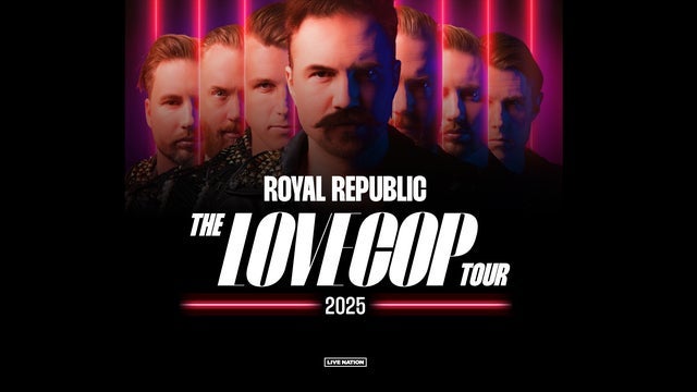 Royal Republic: The LoveCop Tour w Klub Tama, Poznan 31/01/2025