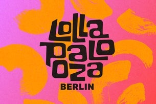 Lollapalooza Berlin 18. & 19. July | PayPal 10€ Discount