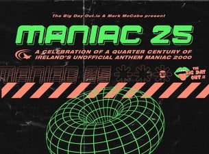 Maniac 25, 2025-03-16, Дублін