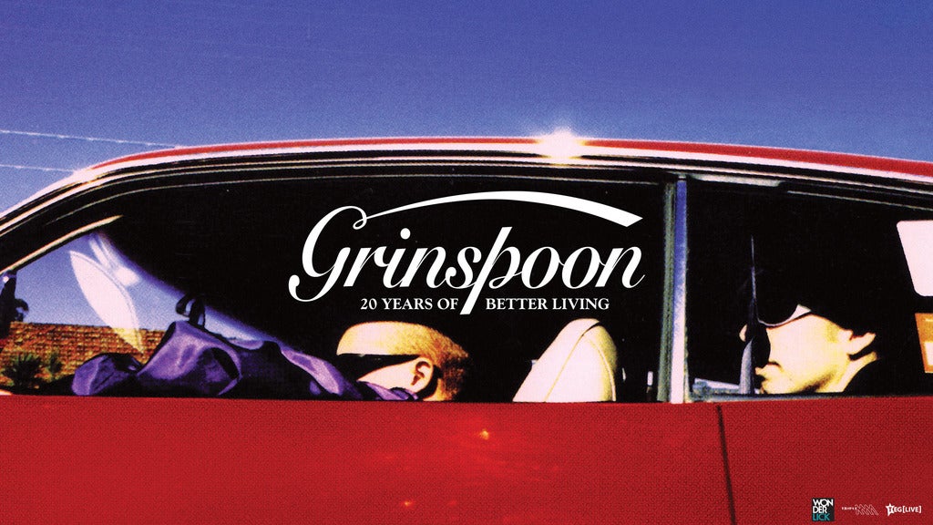GRINSPOON \u2014 'whatever, whenever, wherever' Australian Tour 