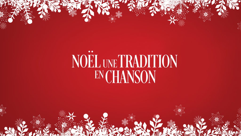 Noël, Une Tradition En Chanson