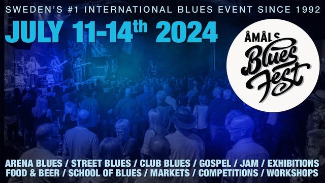 Åmåls Bluesfest Fredag 12 juli 2024 i Åmål´s Blues Förening 12/07/2024