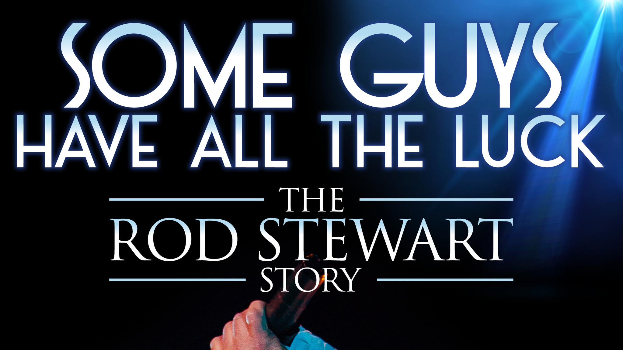 Some Guys Have All the Luck Tickets Event Dates & Schedule