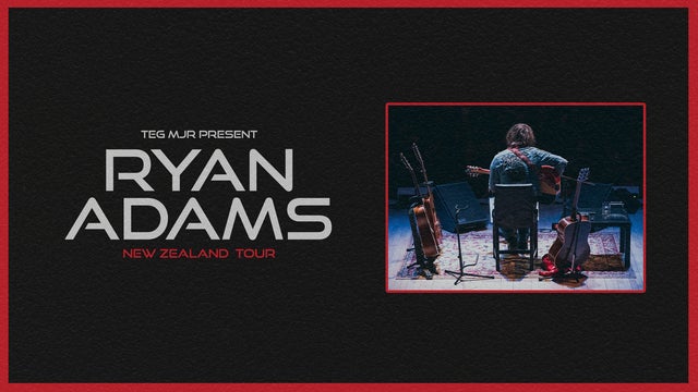 Ryan Adams tickets and events in New Zealand 2025 – 2026
