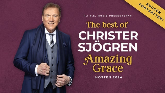 The best of CHRISTER SJÖGREN – Amazing Grace i Halmstads Teater 03/11/2024
