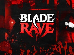 Blade Rave
