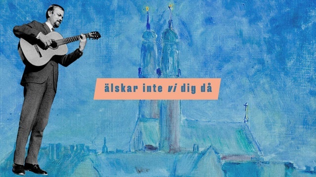 Älskar inte vi dig då – Hommage till Olle Adolphson i Cirkus, Stockholm 22/10/2024