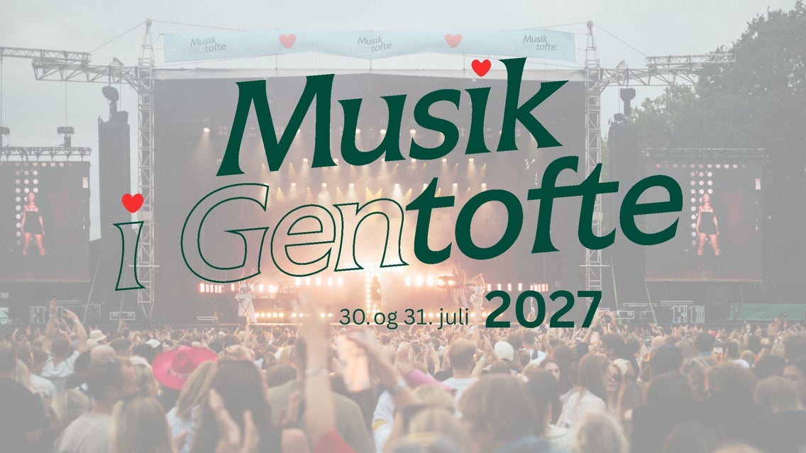 Musik i Gentofte 2027 - PARTOUT - 30. 31. JULI