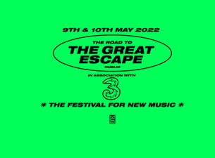 The Road To the Great Escape - the Workmans Club - Tuesday, 2022-05-10, Dublin