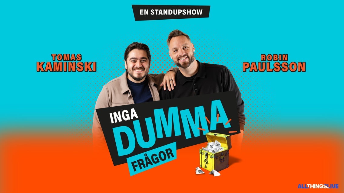 Inga dumma frågor med Robin Paulsson & Tomas Kaminski event image