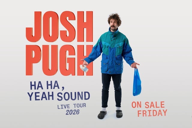Josh Pugh: Ha Ha, Yeah Sound in Brighton promotional photo for Artist presale tickets offer
