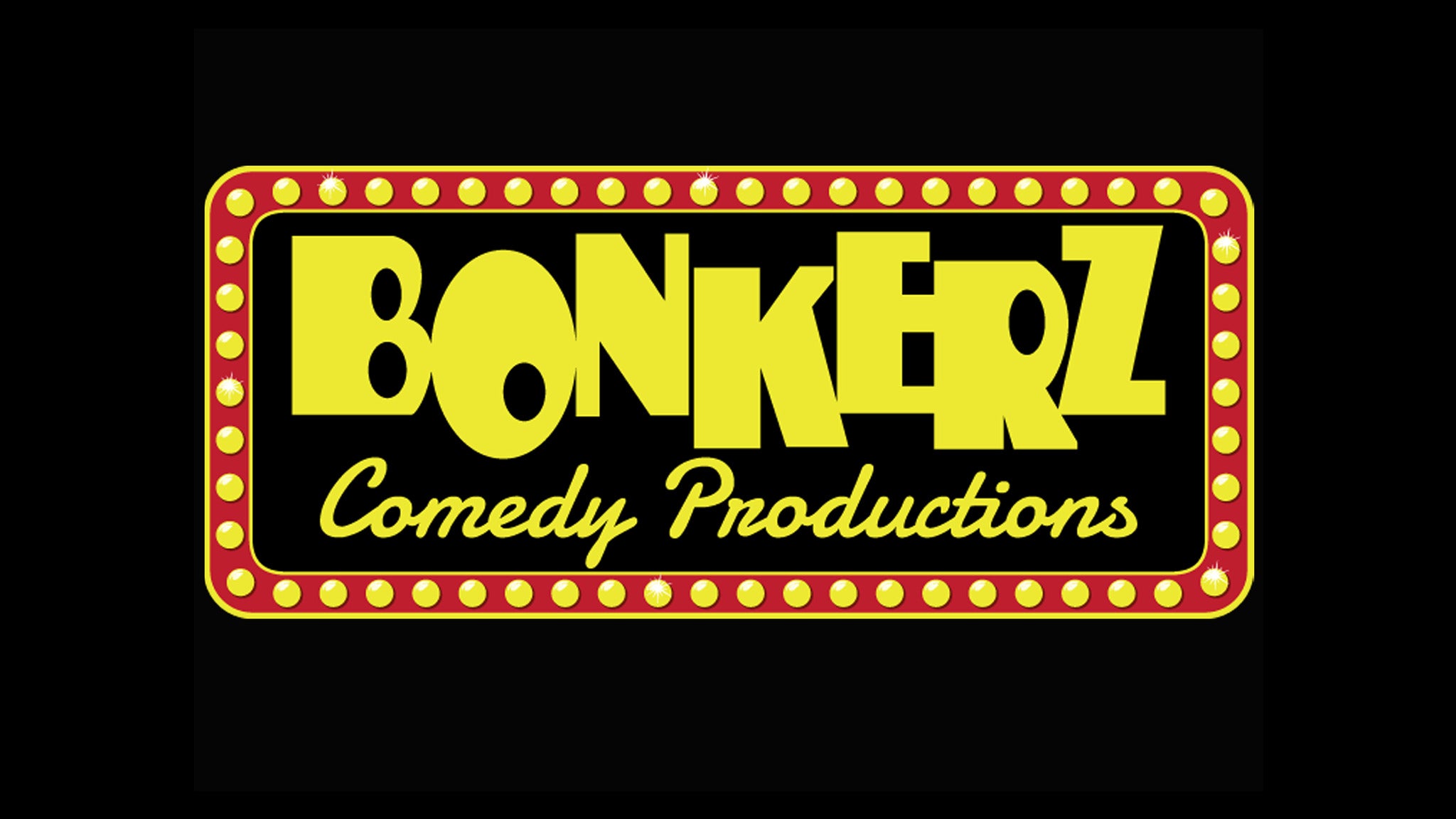 BONKERZ COMEDY SHOW presale passw0rd