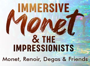 DATE PACKAGE - Immersive Monet & The Impressionists - Dallas