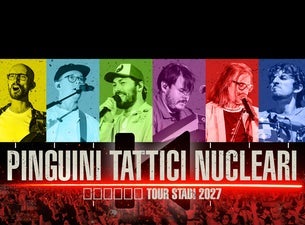 Pinguini Tattici Nucleari - Tour Stadi 2027