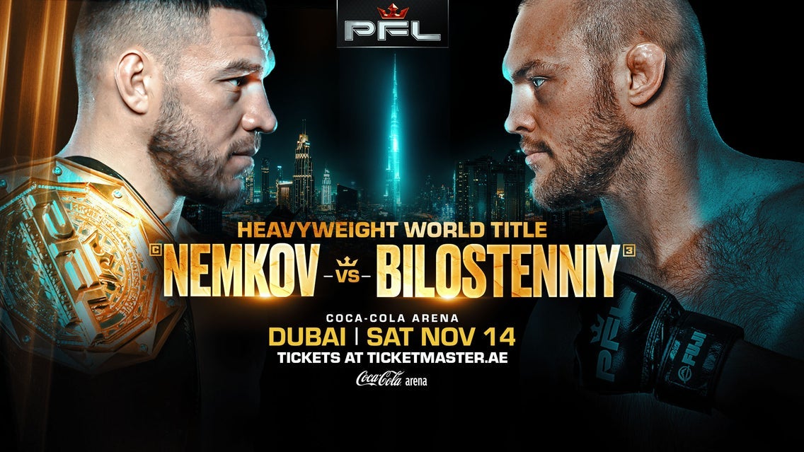 PFL DUBAI - NEMKOV VS. BILOSTENNIY - HEAVYWEIGHT WORLD TITLE event image