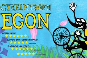 Cykelmyggen Egon - REPREMIERE show poster