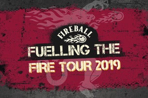 Fireball - Fuelling the Fire Tour 19 Brixton Academy Seating Plan Fireball - Fuelling the Fire Tour 19 Brixton Academy Seating Plan